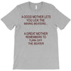 goog mom great mom T-Shirt