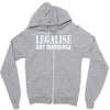 legalise gay marriage Zipper Hoodie