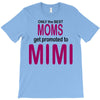 moms mimi T-Shirt