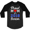 proud mom of a 2018 senior 3/4 Sleeve Shirt