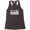 minds should never be closed Racerback Tank