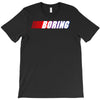 boring T-Shirt