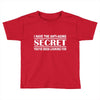 antiaging secret Toddler T-shirt