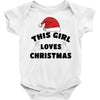 this girl loves christmas Baby Bodysuit