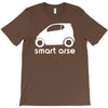 smart arse T-Shirt