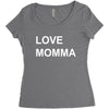 love momma Women's Triblend Scoop T-shirt