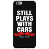 Still Plays With Cars Carpe Viam iPhone 6/6s Case