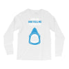 Feed Me and Tell Me I'm Pretty Baby Boy Long Sleeve Shirts
