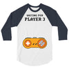 Waiting for Player 3 Gamer 3/4 Sleeve Shirt