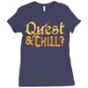 quest &amp; chill Ladies Fitted T-Shirt