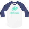 read books not t shirts 3/4 Sleeve Shirt