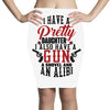 I Have A Pretty Daughter I Also Have A Gun A Shovel And An Alibi Pencil Skirts