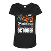 Halloween Kings Are Born In October Maternity Scoop Neck T-shirt