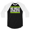 no meat athlete! 3/4 Sleeve Shirt