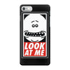 look at me iPhone 7 Case