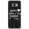 Happy First Father's Day Daddy Samsung Galaxy S8 Plus