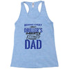 Behind Every Great Driller's Daughters Is A Truly Amazing Dad Racerback Tank