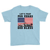 Lets Pray For Vegas, God Bless Youth Tee