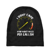 I Don't Care How Many Miles Per Gallon Baby Beanies
