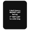 fucket list Mousepad