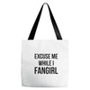 excuse me while i fangirl Tote Bags
