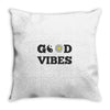 good vibes Throw Pillow