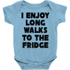 i enjoy long walks to the fridge Baby Onesie