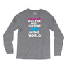 My Daughter Has The Most Awesome Dad In The World Long Sleeve Shirts