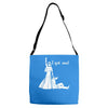 i got one wedding bride groom engagement Adjustable Strap Totes