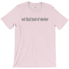 not that kind of doctor T-Shirt