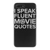 movie quotes iPhone 7 Plus Case