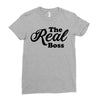 The Real Boss Ladies Fitted T-Shirt