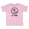 pi eyed Toddler T-shirt