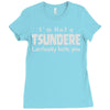 not a tsundere Ladies Fitted T-Shirt