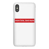 More Love Love More iPhoneX