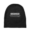sarcasm illegal Baby Beanies