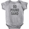 go pound sand Baby Bodysuit