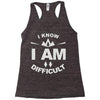 i know i am difficult ski mountain Racerback Tank