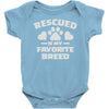 rescued is my favorite breed Baby Onesie