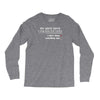 my wife says i only have two faults, i don't listen and something else Long Sleeve Shirts