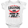 Legends Are Born In July Baby Onesie