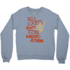 ocean is the only medication Crewneck Sweatshirt