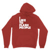 i like to flash people Hoodie