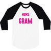 Only The Best Moms Get Promoted To Gram 3/4 Sleeve Shirt