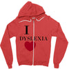 i dyslexia Zipper Hoodie