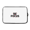 Be Focus Laptop sleeve