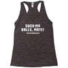 Suck my balls mate Racerback Tank