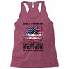 Veteran Don't Thank Me Thank My Brothers Who Never Came Back Racerback Tank