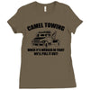 camel towing mens t shirt tee funny tshirt tow service toe college hum Ladies Fitted T-Shirt