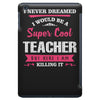 i never dreamed i would be a super cool teacher. but here i am killing iPad Mini